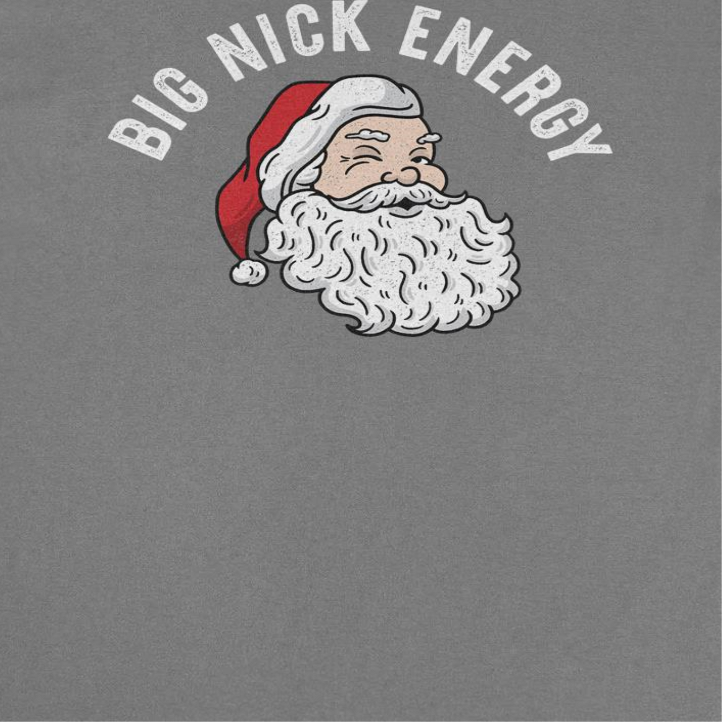 Big Nick Energy Mens Christmas T-Shirt Officially Licensed