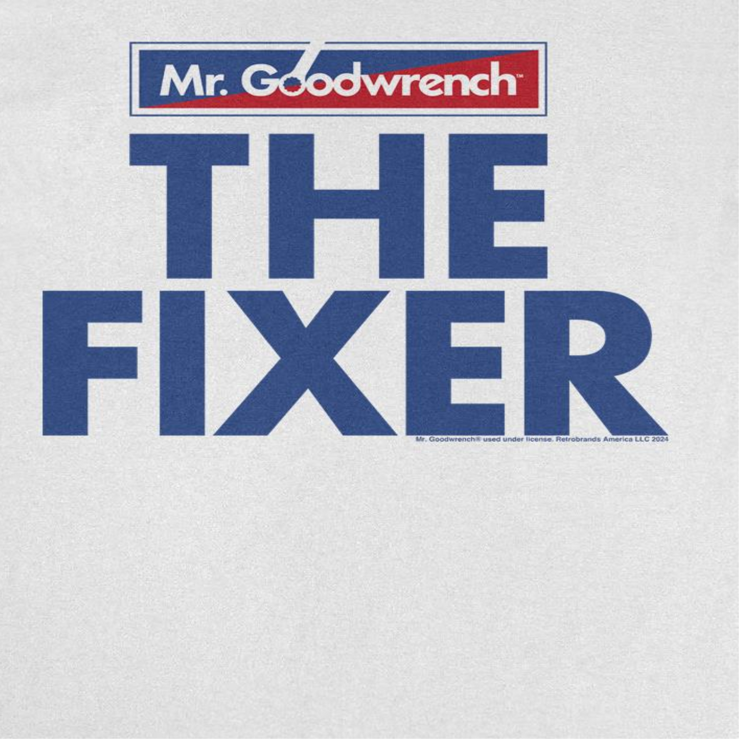 Mr Goodwrench the Fixer Slogan Mens T Shirt White Officially Licensed