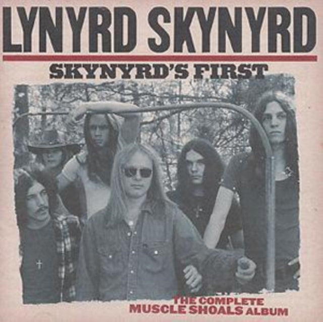 Lynyrd Skynyrd - Skynyrd's First Music CD