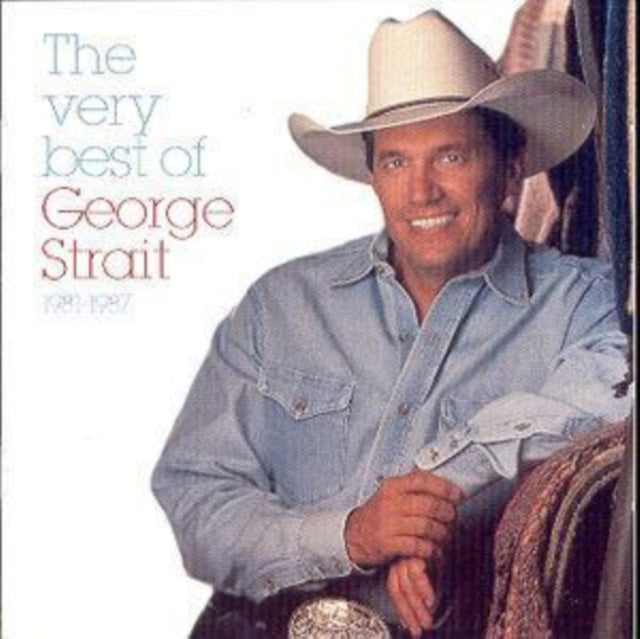 George Strait - Very Best Of George Strait 1981 - 1987 Music CD