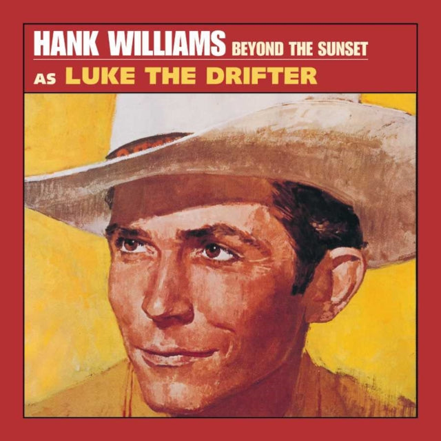 Hank Williams - Beyond Sunset: As Luke Drifter Music CD