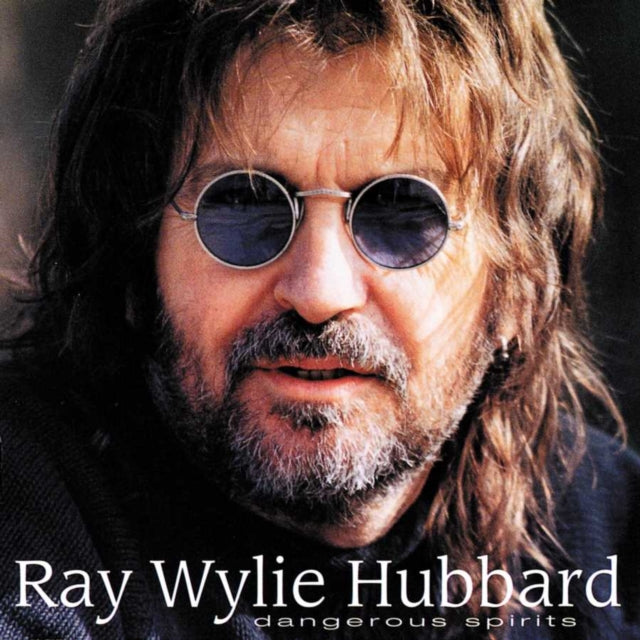 Ray Wylie Hubbard - Dangerous Spirits Music CD