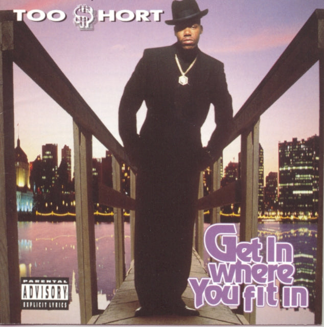 Too $Hort - Get In Where You Fit In Music CD