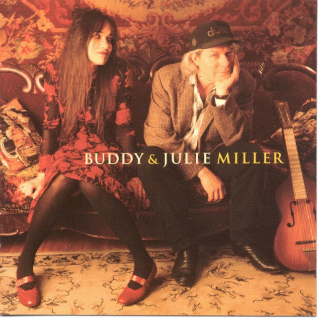 Buddy & Julie Miller - Buddy & Julie Miller Music CD