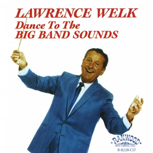 Lawrence Welk - Dance To Big Band Sounds Music CD
