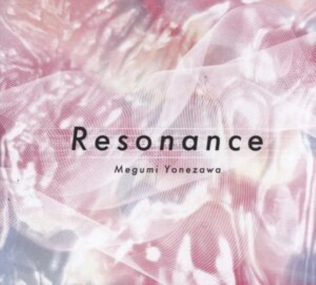 Megumi Yonezawa - Resonance Music CD