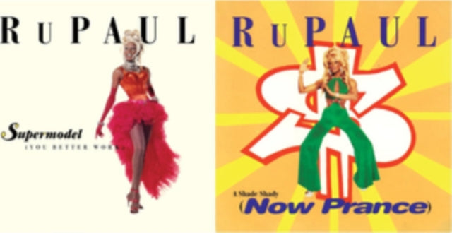 Rupaul - Supermodel (You Better Work) / Shade Shady - 7 Inch Vinyl Record