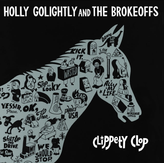 Holly & The Brokeoffs Golightly - Clippety Clop - LP Vinyl Record