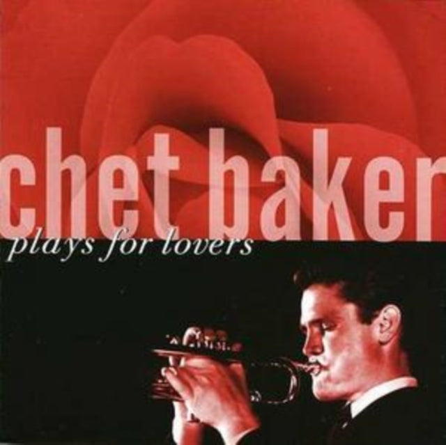 Chet Baker - Plays For Lovers Music CD