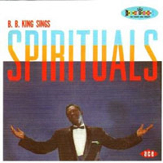 B.B. King - Sings Spirituals Music CD