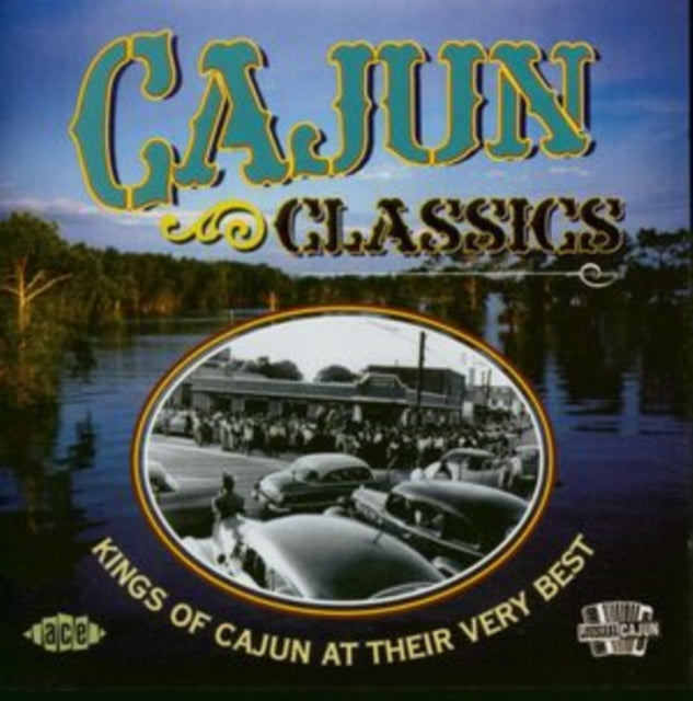 Various Artists - Cajun Classics / Various Music CD