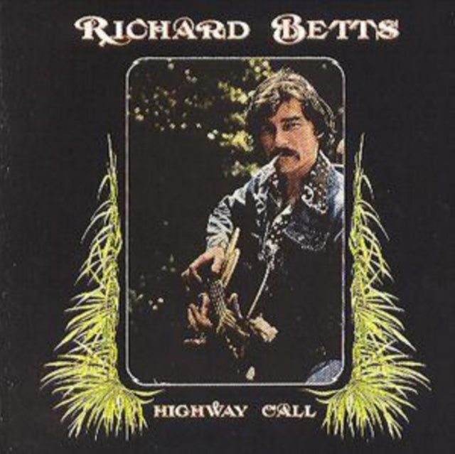 Richard Betts - Highway Call Music CD