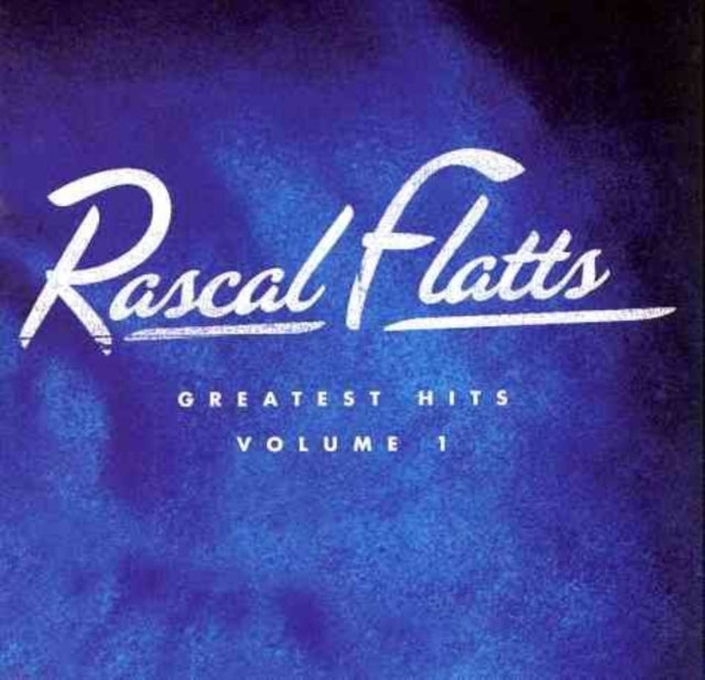 Rascal Flatts - Greatest Hits Volume 1 Music CD