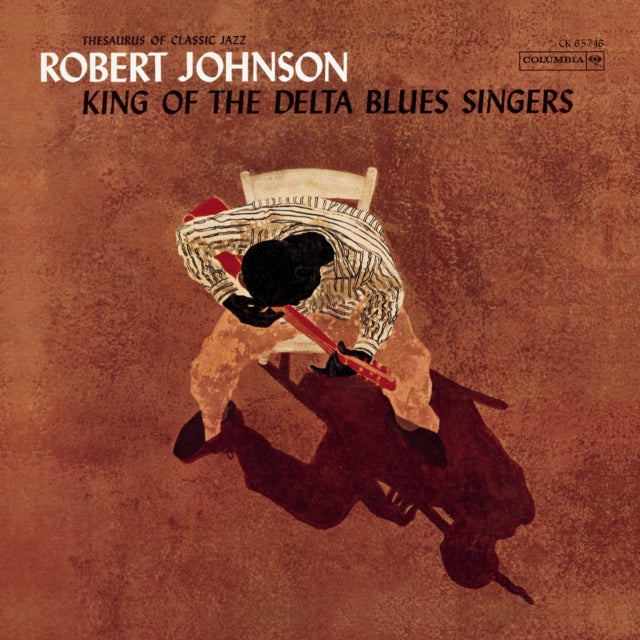 Robert Johnson - King Of The Delta Blues Singers Music CD
