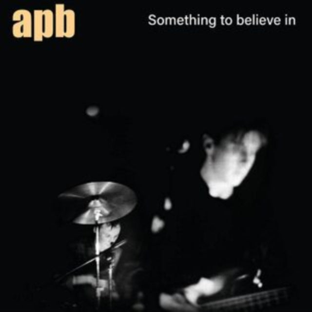 Apb - Something To Believe In - LP Vinyl Record