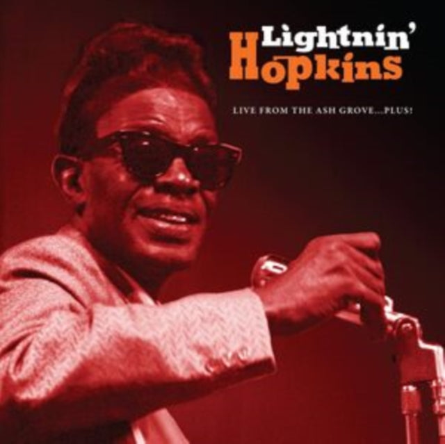 Lightnin' Hopkins - Live From The Ash Grove...Plus! Music CD