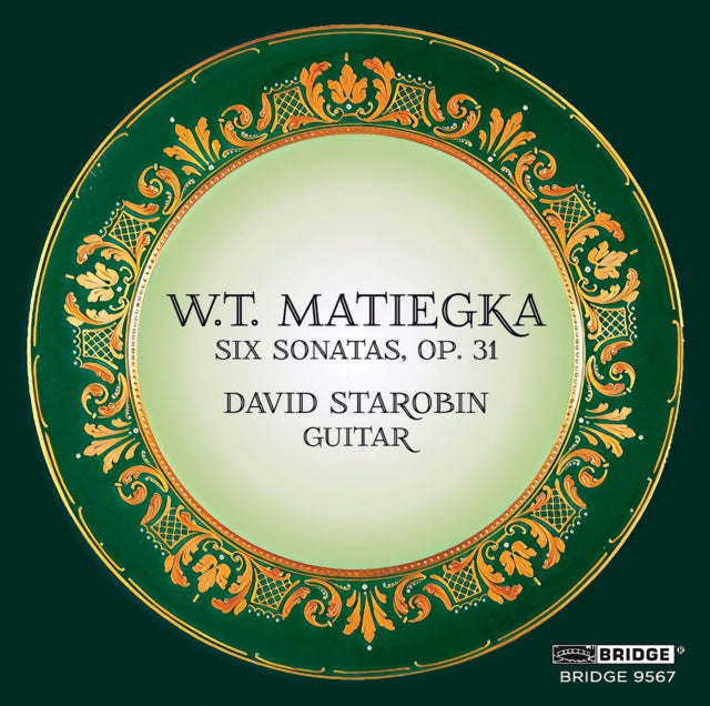 David Starobin - Matiegka: Six Sonatas, Op. 31 Music CD