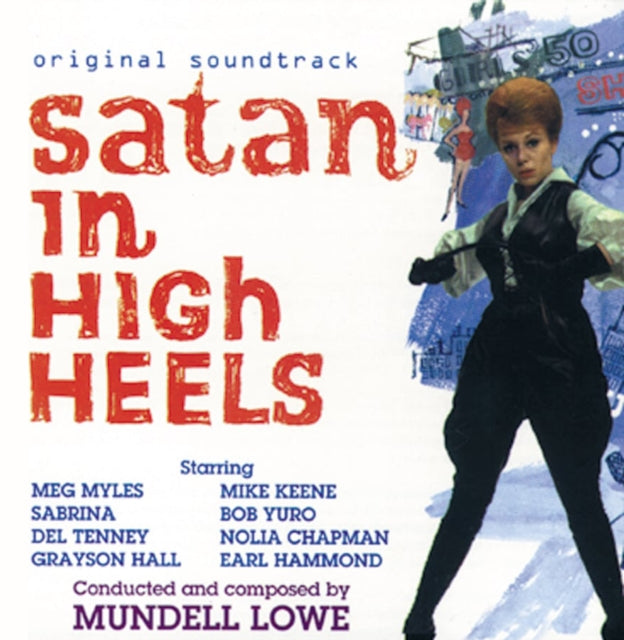 Mundell Lowe - Satan In High Heels Music CD