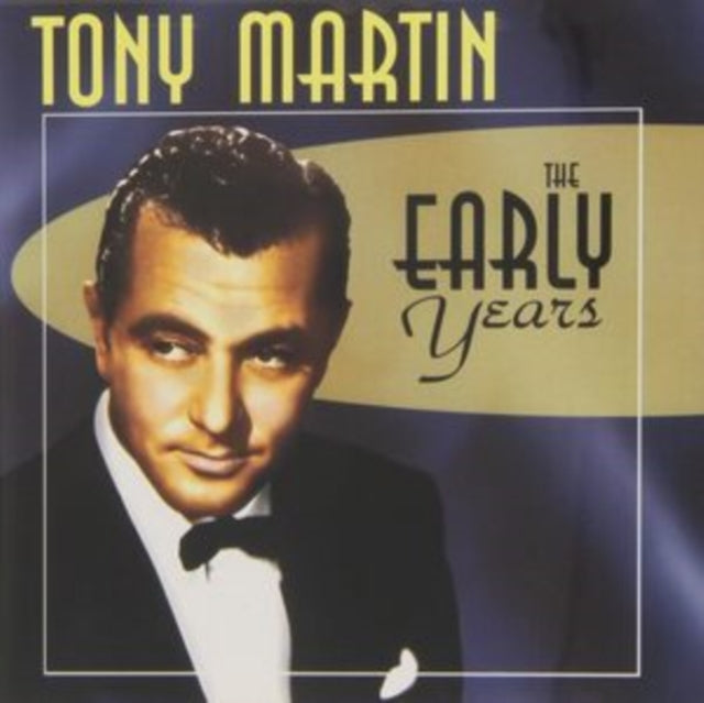 Tony Martin - Early Years Music CD