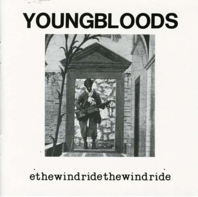 Youngbloods - Ride The Wind Music CD