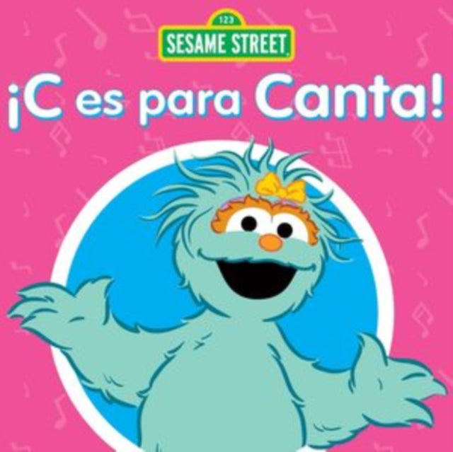 Sesame Street - C Es Para Canta! Music CD