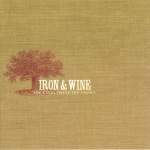 Iron & Wine - Creek Drank The Cradle - LP Vinyl Record