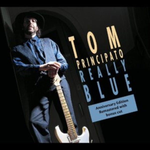 Tom Principato - Really Blue (25Th Anniversary Edition) Music CD