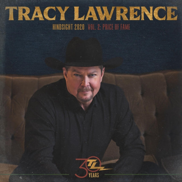 Tracy Lawrence - Hindsight 2020, Vol 2: Price Of Fame Music CD