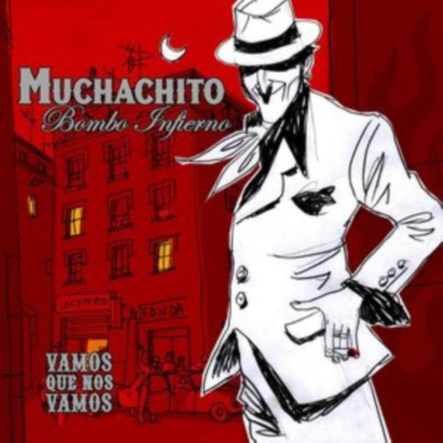 Muchachito Bombo Infierno - Vamos Que Nos Vamos (2LP) Vinyl Record