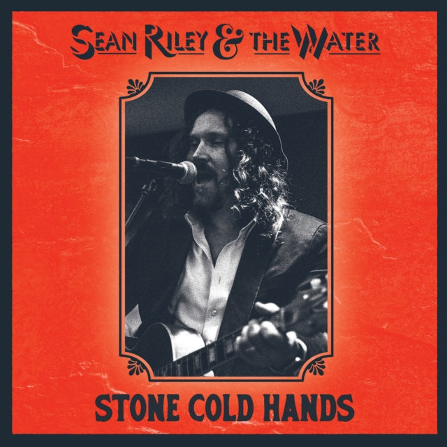 Sean & The Water Riley - Stone Cold Hands Music CD