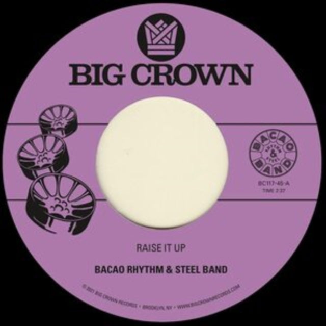 Bacao Rhythm & Steel Band - Raise It Up B/W Space - 7 Inch Vinyl Record