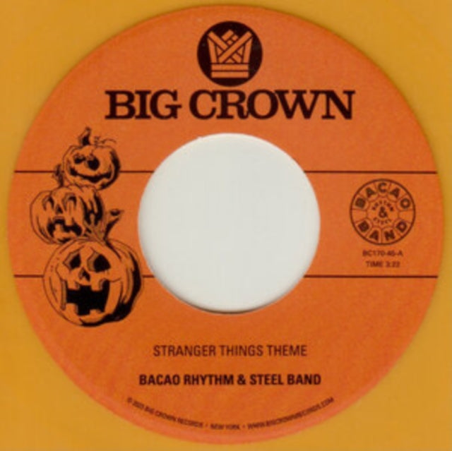 Bacao Rhythm & Steel Band - Stranger Things Theme B/W Halloween Theme - 7 Inch Vinyl Record