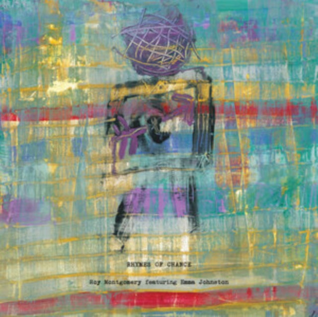 Roy Montgomery - Rhymes Of Chance Music CD