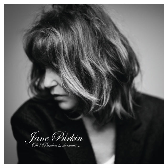 Jane Birkin - Oh! Pardon, Tu Dormais... Music CD