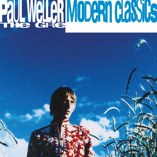 Paul Weller - Modern Classics (The Greatest Hits) (2LP) Vinyl Record