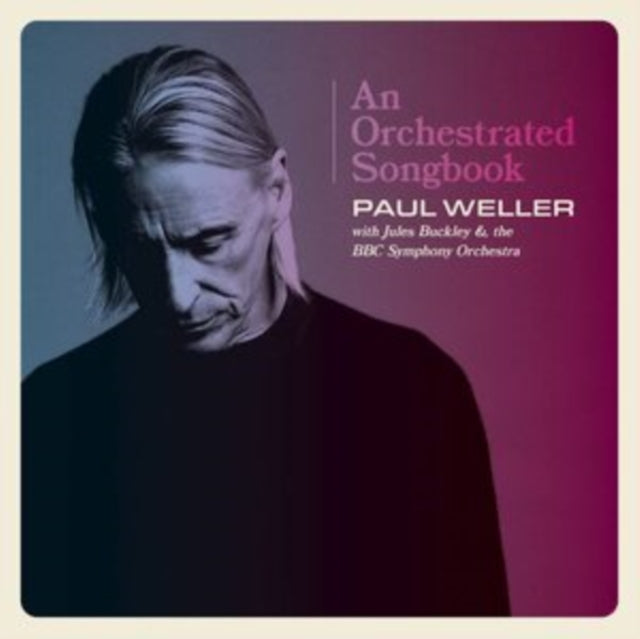 Paul Weller - Orchestrated Songbook: With Jules Buckley & Bbc Symphony Orchestra (2LP) Vinyl Record