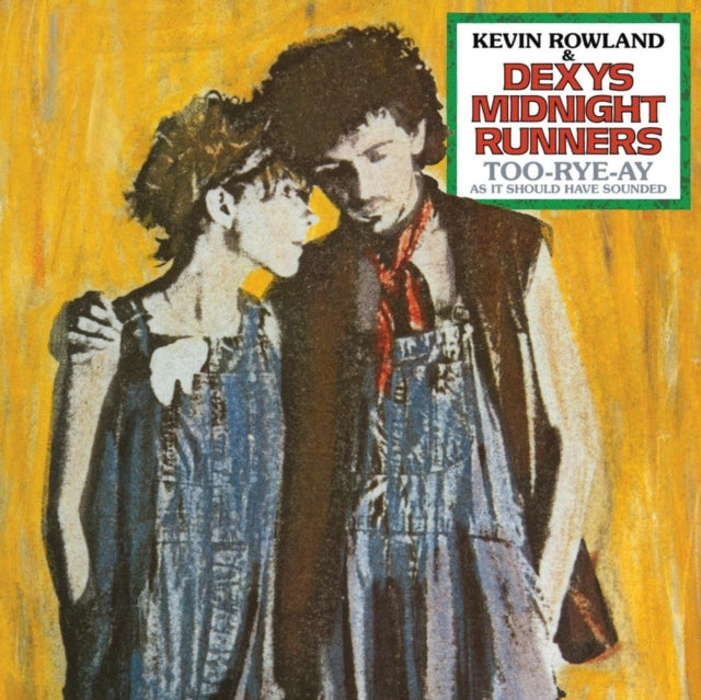 Kevin & Dexys Midnight Runners Rowland - Too-Rye-Ay Music CD