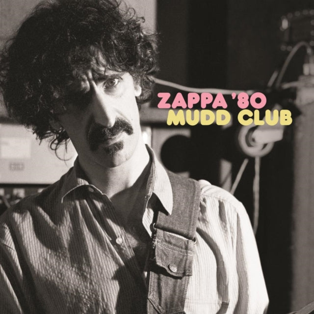Zappa ƒ??80: Mudd Club (2LP) Vinyl Record