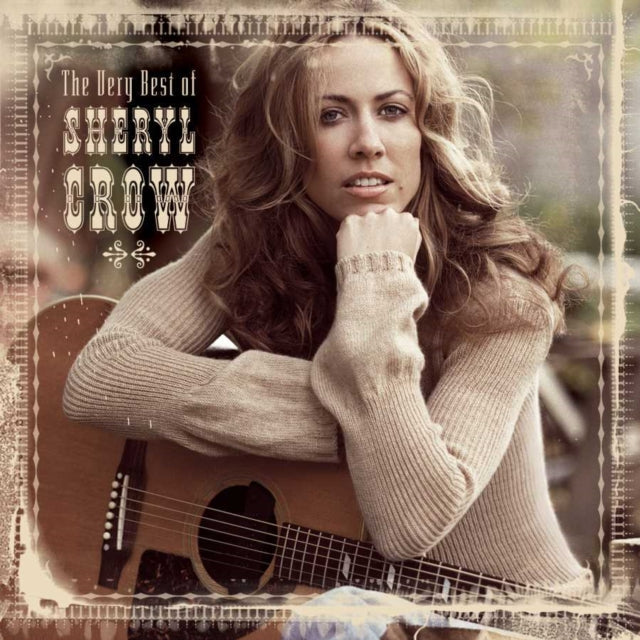 Very Best Of Sheryl Crow Music CD
