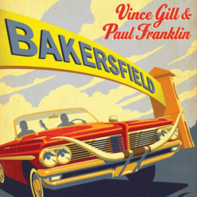Paul Vince / Franklin Gill - Bakersfield Music CD