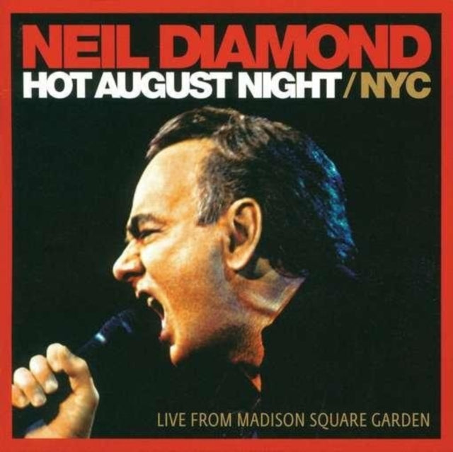 Neil Diamond - Hot August Night/Nyc Music CD