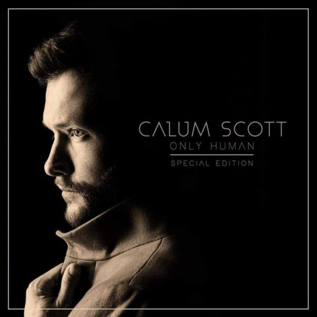 Calum Scott - Only Human (Special Edition) Music CD