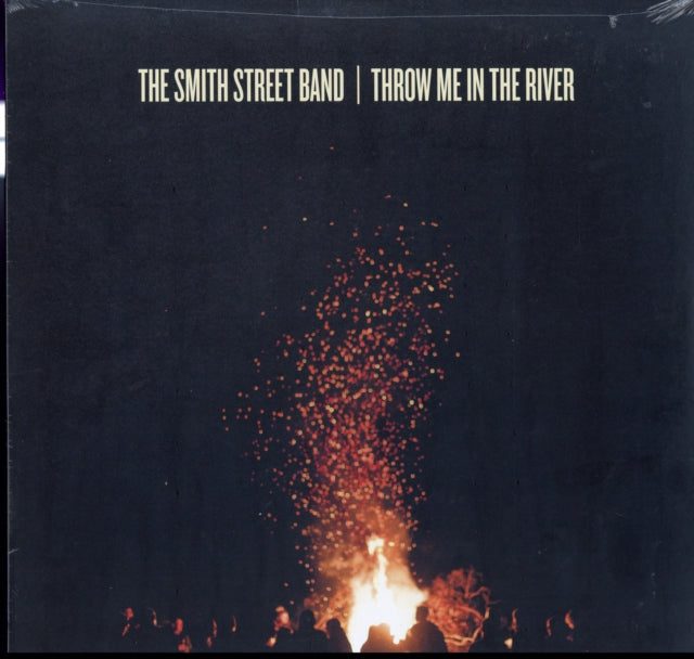 Smith Street Band - Throw Me In The River - LP Vinyl