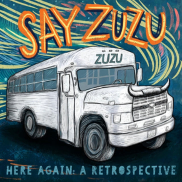 Say Zuzu - Here Again: A Retrospective (1994-2002) Music CD