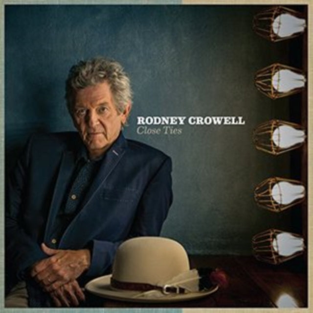 Rodney Crowell - Close Ties Music CD