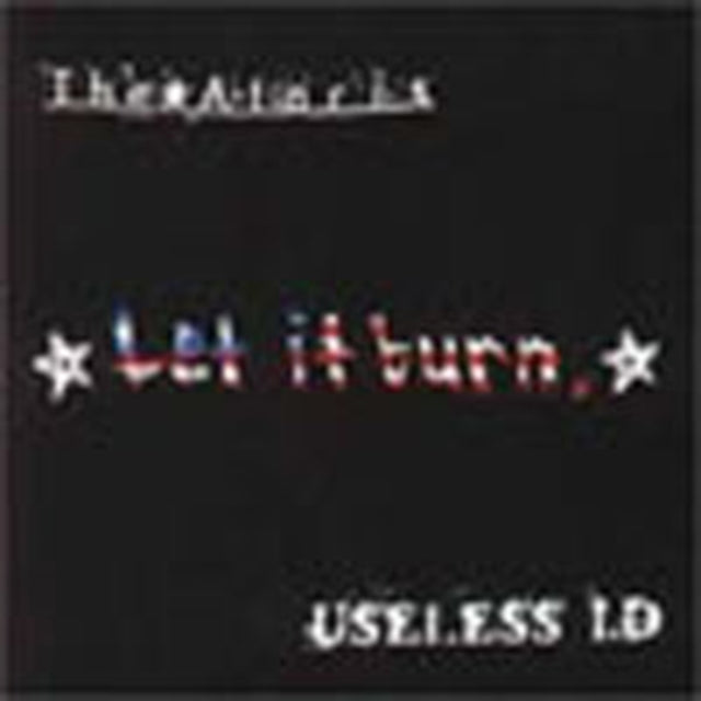 Useless Ataris / Id - Let It Burn Music CD