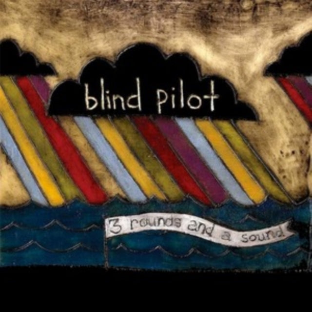 Blind Pilot - 3 Rounds And A Sound - LP Vinyl Record