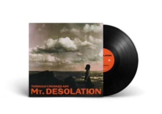 Mt. Desolation - Through Crooked Aim - LP Vinyl Record