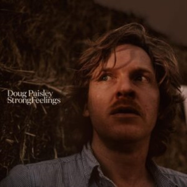 Doug Paisley - Strong Feelings Music CD