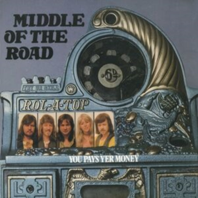 Middle Of The Road - You Pays Yer Money & You Takes Yer Chance (Remaster) Music CD